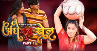 Andhe Ka Dhanda S01E05 (2023) Hindi Hot Web Series RabbitMovies