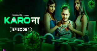 Karo Naa S01E01 (2023) Hindi Hot Web Series PrimeShots